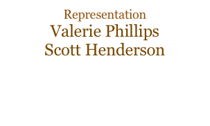 Representation 
Valerie Phillips
Scott Henderson
PARADIGM